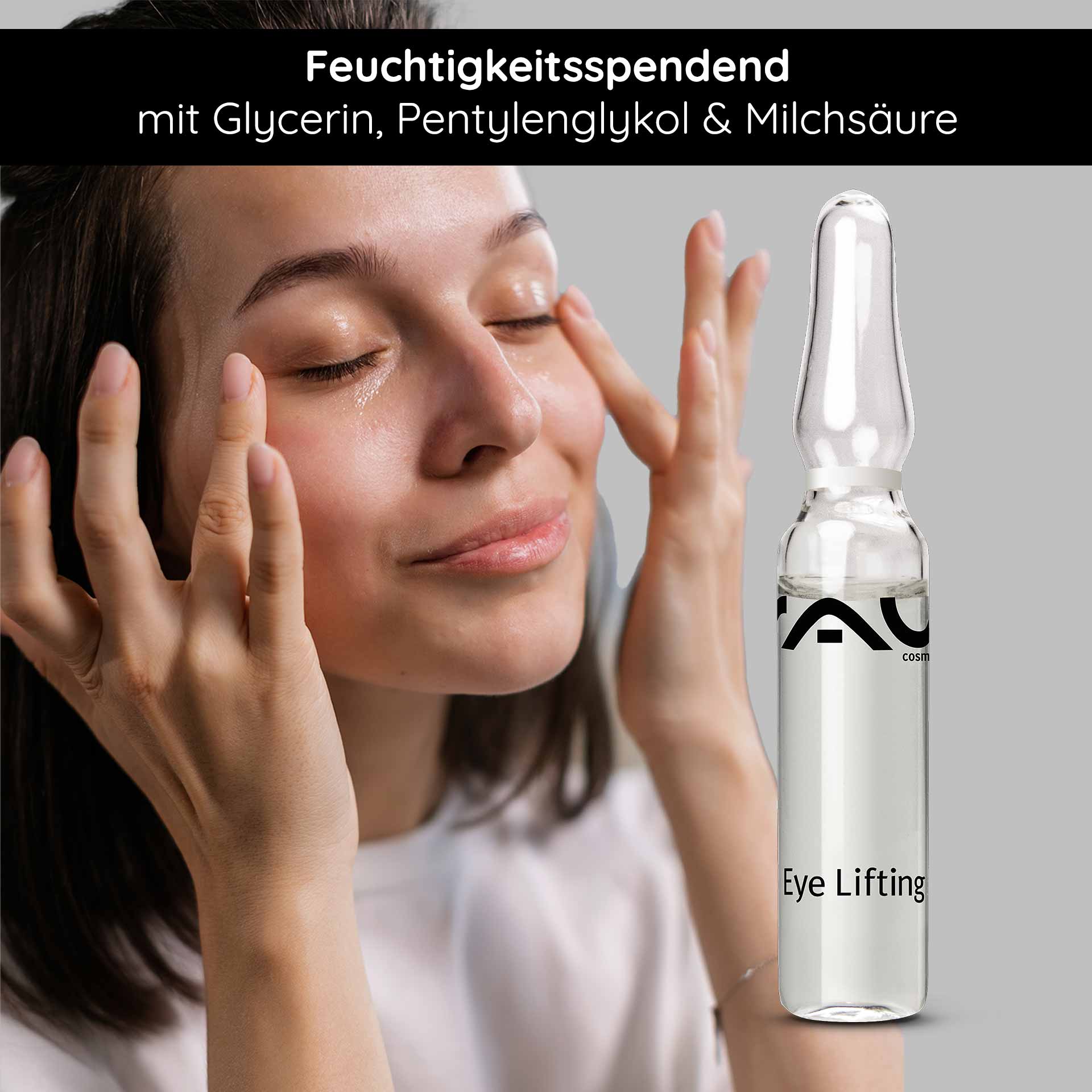 Eye Lifting Ampullen 10x2 ml mit Eyeseryl & Panthenol Frau mit geschlossenen Augen und lächelndem Gesicht, die sanft eine RAU Cosmetics Eye Lifting Ampulle aufträgt, mit Fokus auf feuchtigkeitsspendende Inhaltsstoffe wie Glycerin und Pentylenglykol.