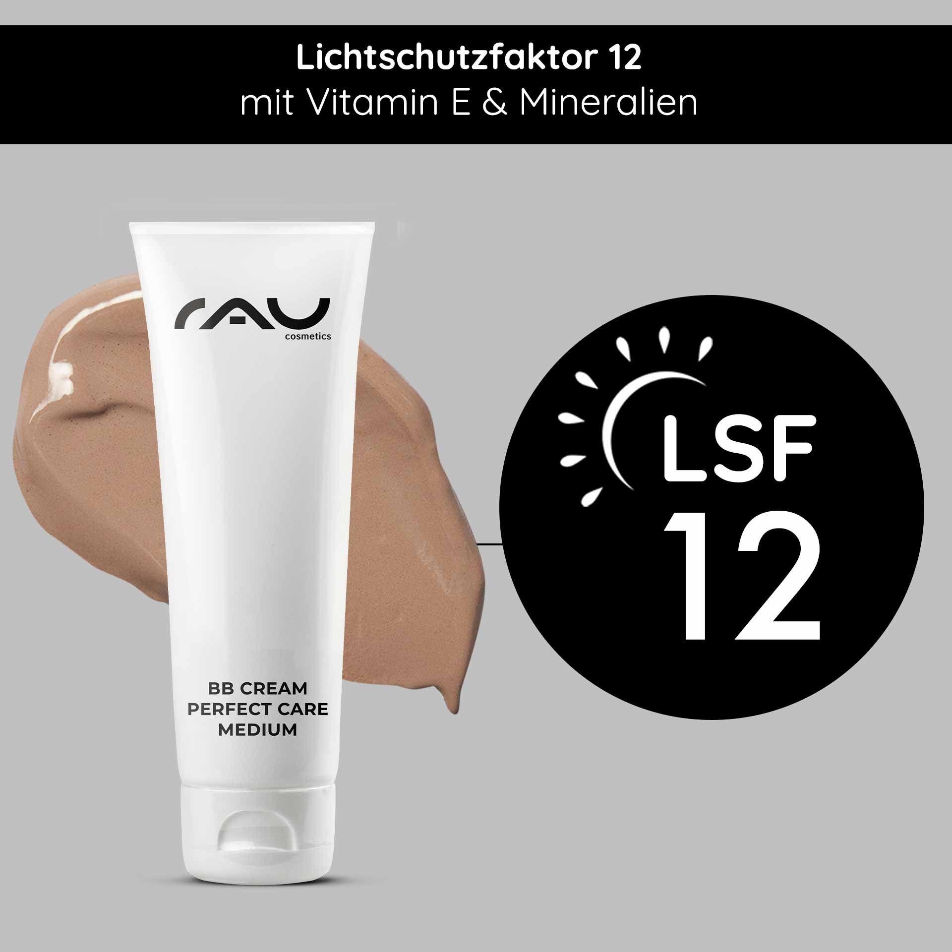 BB Cream Perfect Care Medium 75 ml SPF 12 Make-up & Care RAU Cosmetics BB Cream Perfect Care Medium Tube mit LSF 12, mit einem Muster der Creme, das die Vorteile für die Hautpflege und den UV-Schutz hervorhebt.