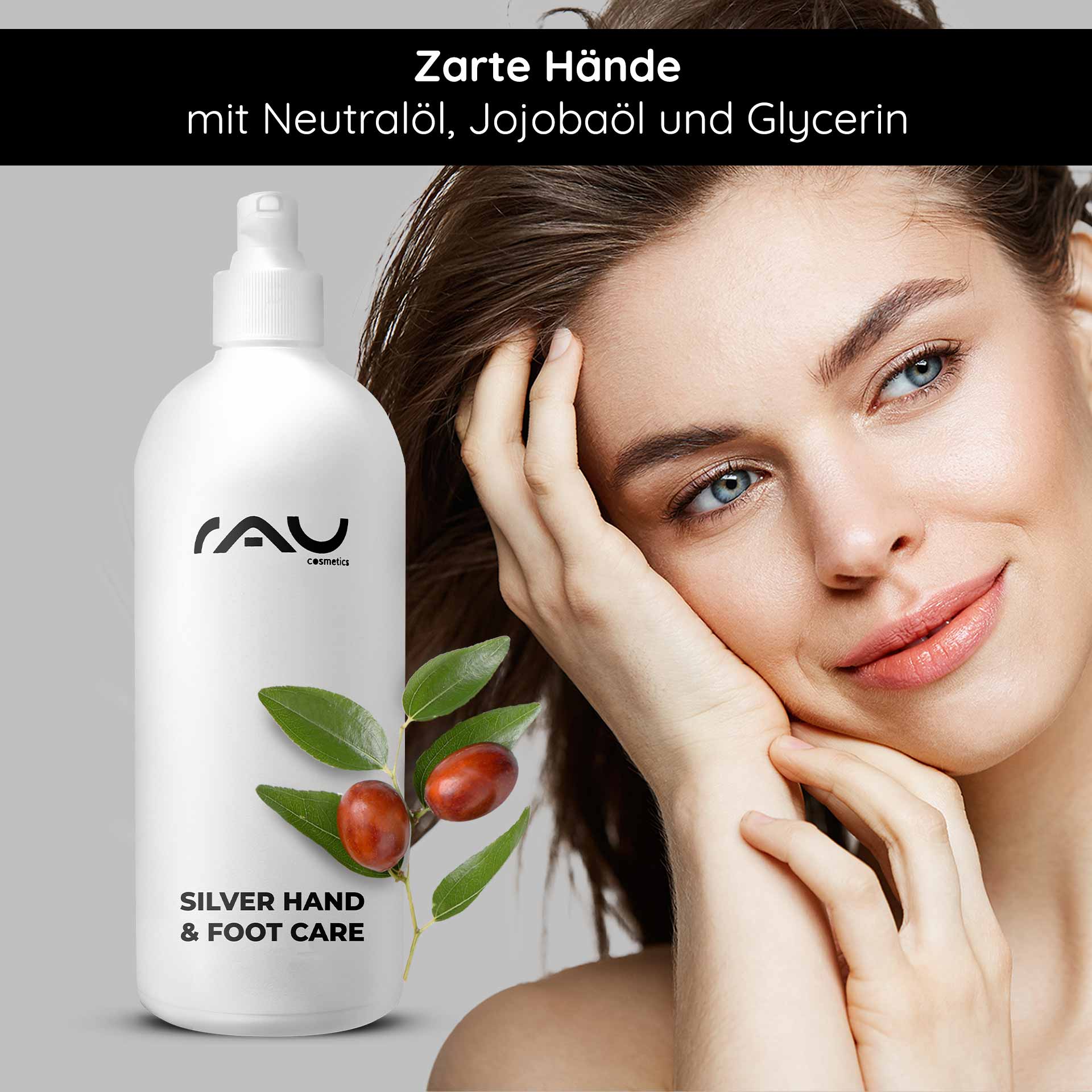 Silver Hand & Foot Care 500 ml für Hand- & Fußcreme Zarte Hände mit RAU Silver Hand & Foot Care Flasche, Jojobaöl und Glycerin, junge Frau berührt ihr Gesicht, natürliche Pflege für empfindliche Haut.
