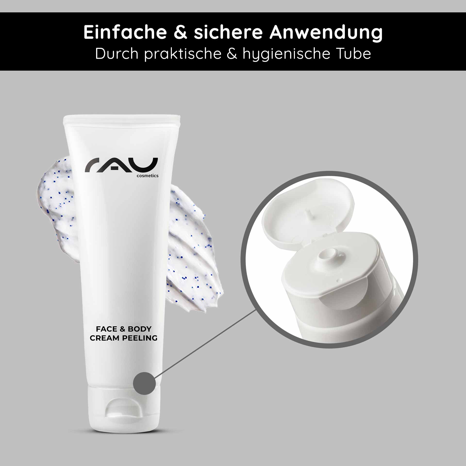 Face & Body Cream Peeling | RAU Cosmetics RAU Cosmetics Face & Body Cream Peeling-Tube mit Peeling-Creme-Textur und hygienischer Kappe, die die Reinigung und Pflege der Haut fördert.