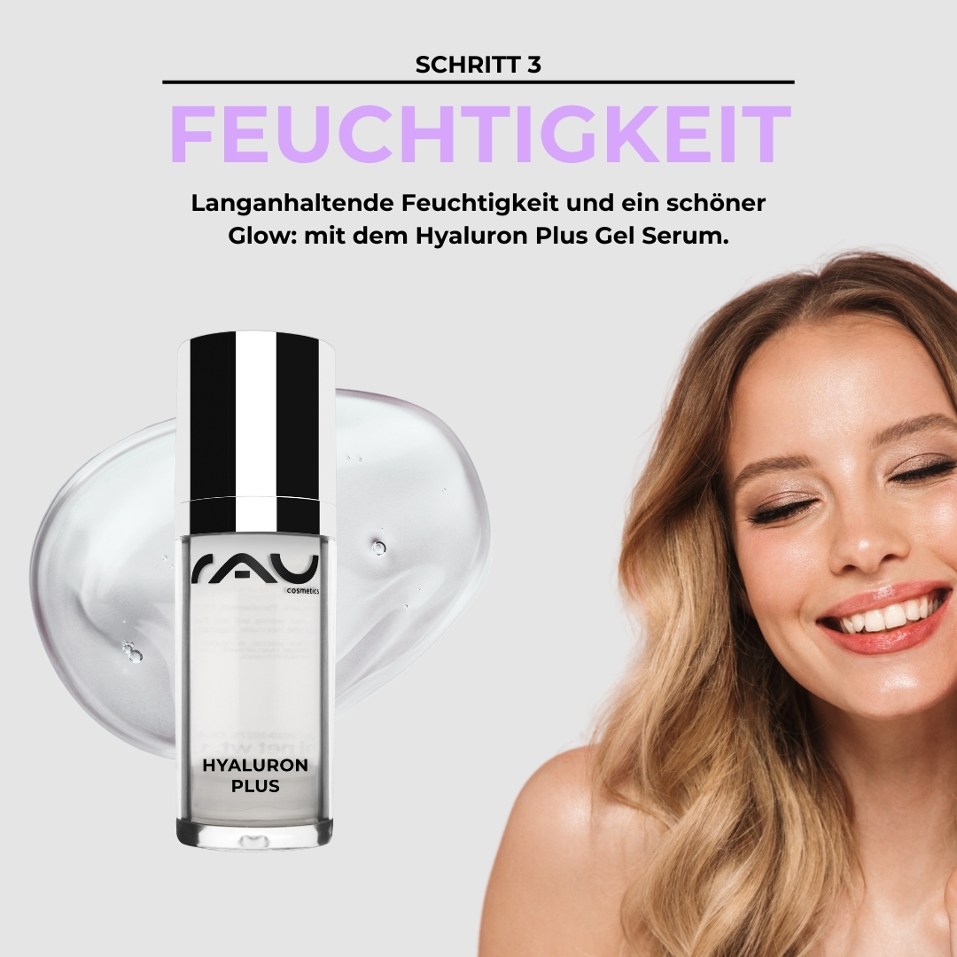 Advanced care routine for normal skin Hyaluron Plus Gel Serum von RAU Cosmetics, das die Feuchtigkeitsspeicherung und einen strahlenden Glanz betont, mit einer lächelnden Frau, die gesunde Haut zur Schau stellt.