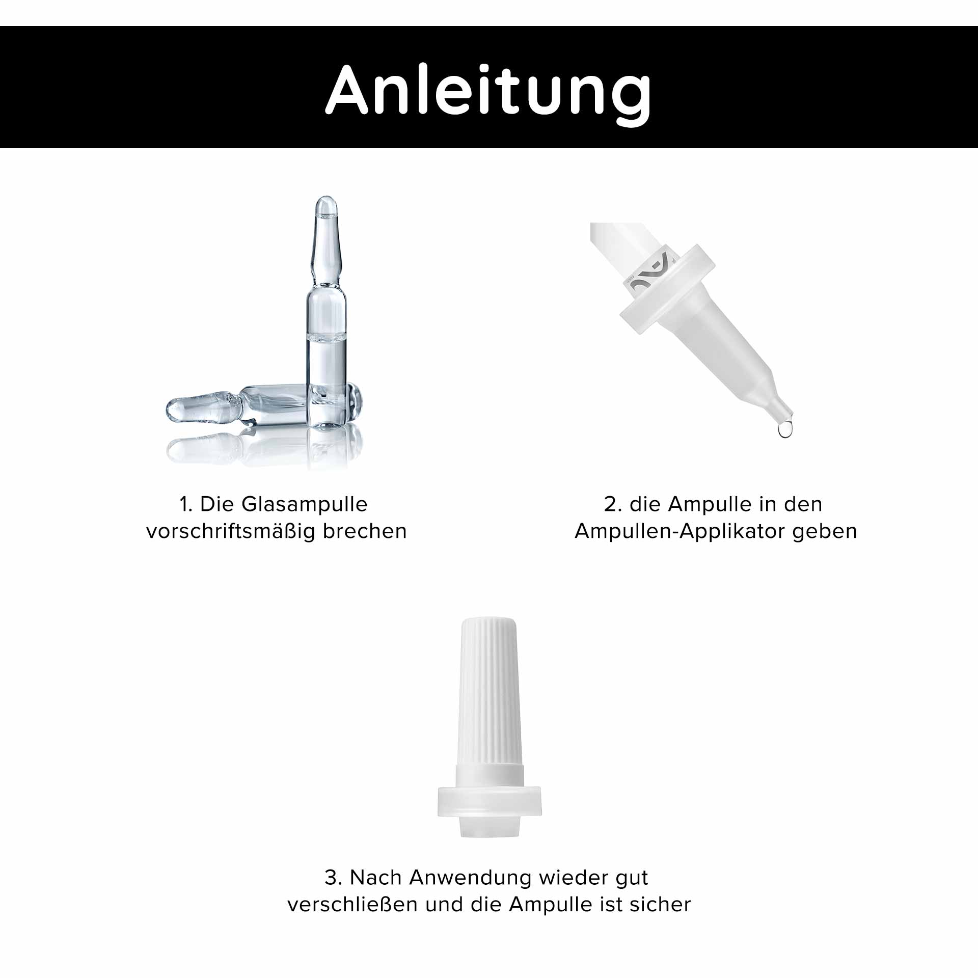 Ampullen Applikator 2 ml Ampullen Anleitung zur Verwendung des Ampullen-Applikators mit Glasampullen, einschließlich Schritt-für-Schritt-Bildern für das Brechen der Ampulle, Einsetzen in den Applikator und sicheres Verschließen.