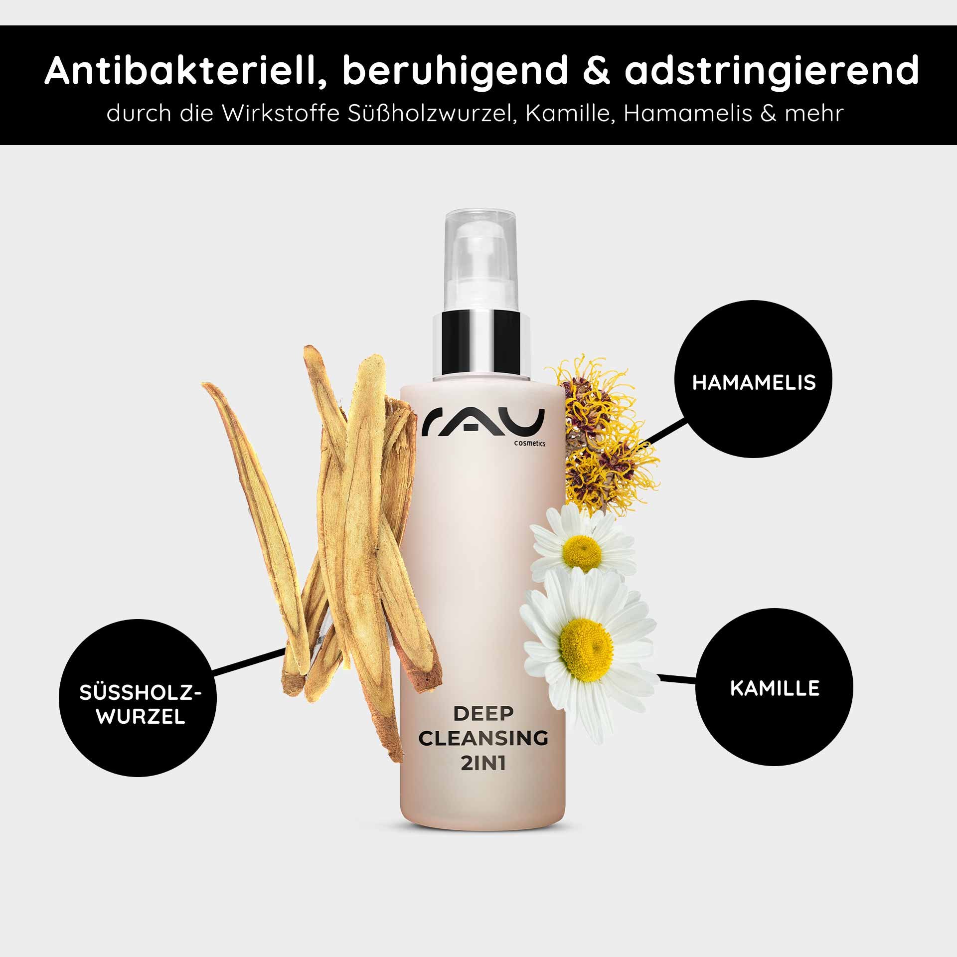 RAU Cosmetics Deep Cleansing 2in1 Gesichtswasser mit Süßholzwurzel, Kamille und Hamamelis, antibakterielle und beruhigende Eigenschaften, Produktdetails und Inhaltsstoffe hervorgehoben.