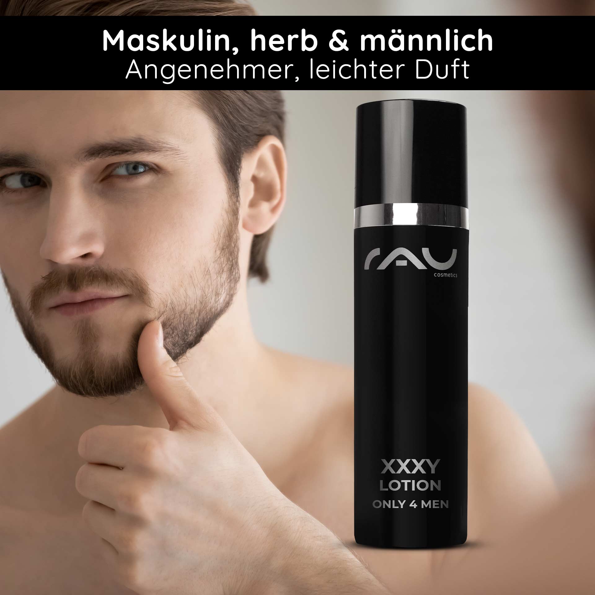Gesichtscreme für Männer - Anti-Aging Creme für Ihn - Feuchtigkeitscreme Mann- XXXY Lotion only 4 men - RAU Cosmetics Mann mit Bart, der die XXXY Lotion von RAU Cosmetics präsentiert, betont maskulinen, leichten Duft, Anwendung als Anti-Aging und Aftershave für Männerhaut.