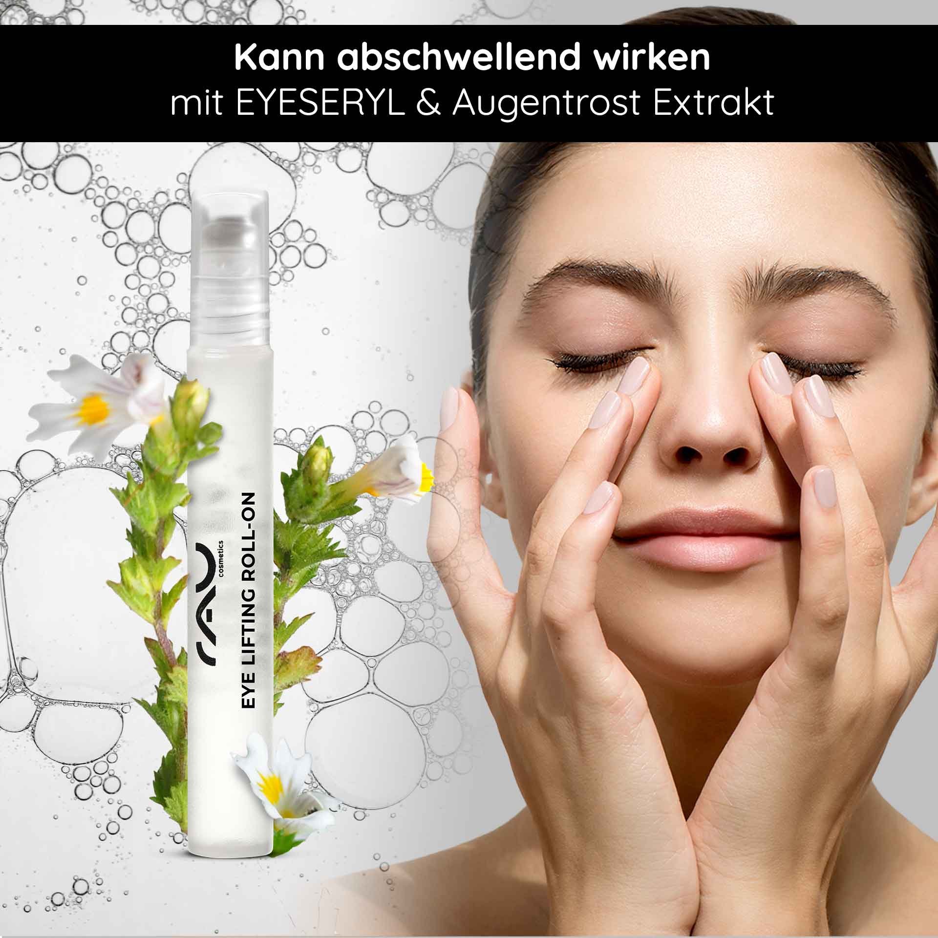 Eye Lifting Roll On 10 ml für eine strahlende Augenpartie RAU Eye Lifting Roll-On mit EYESERYL und Augenkomfortextrakt, Frau trägt Produkt auf die Augenpartie auf, Blasen und florale Elemente im Hintergrund.