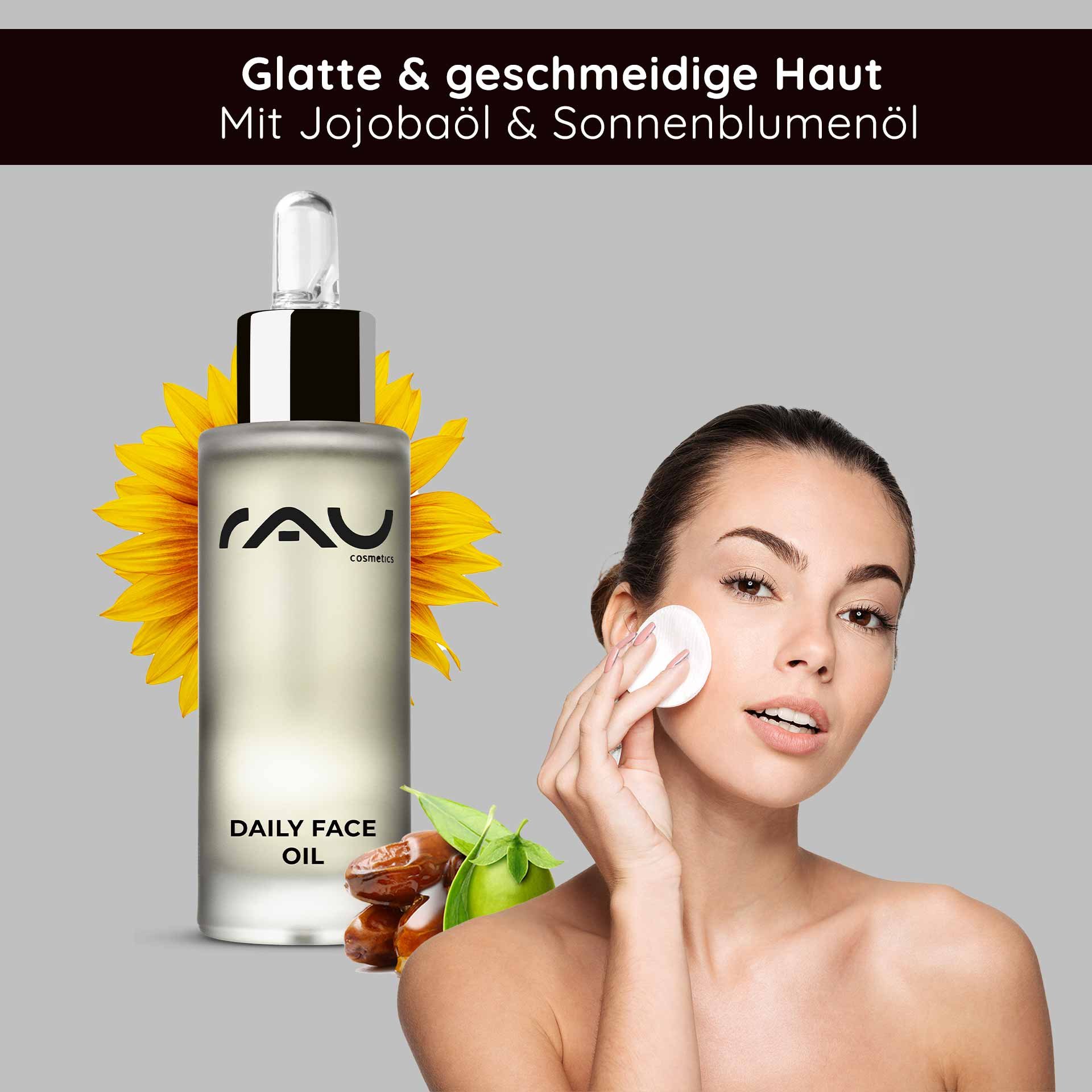 Flasche „RAU Cosmetics Daily Face Oil“ mit Jojoba- und Sonnenblumenöl, Frau trägt Hautpflege auf ihr Gesicht auf, um eine glatte und geschmeidige Haut zu fördern.